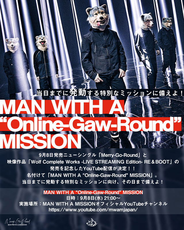 “MAN WITH A MISSION”9月8日に発売記念特番「MAN WITH A “Online-Gaw-Round” MISSION」配信決定！！のメイン画像