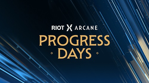 ライアットゲームズの全ゲームタイトルで『Arcane（アーケイン）』の公開を祝う イベント「RiotX Arcane」内で「PROGRESS DAYS（進歩の日々）」を開始！のサブ画像1