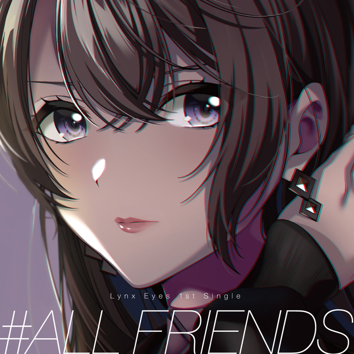 「D4DJ」Lynx Eyes 1st Single「#ALL FRIENDS」本日発売！のサブ画像2