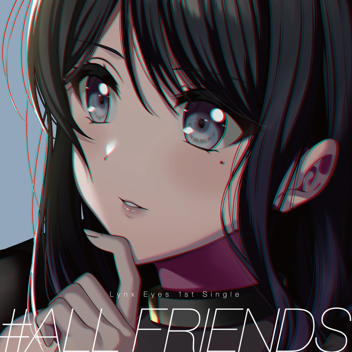 「D4DJ」Lynx Eyes 1st Single「#ALL FRIENDS」本日発売！のサブ画像3